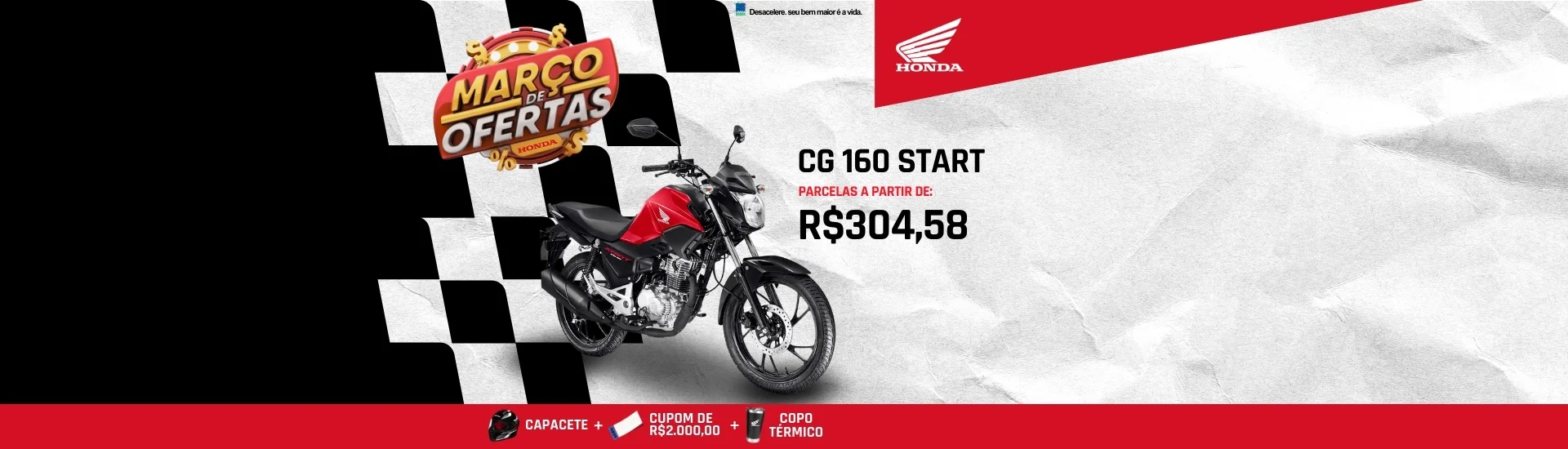 Março - Honda Várzea Grande - CG 160 Start